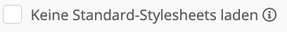 Screenshot: Keine Standard-Stylesheets laden