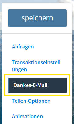 Screenshot des Menüpunkts Dankes-E-Mail