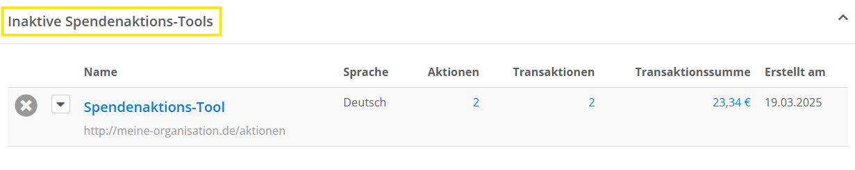 Screenshot der Übersicht aller inaktiven Spendenaktions-Tools