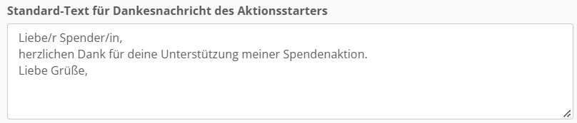 Screenshot der Konfiguration für den Standard-Text für Dankesnachrichten des Aktionsstarters