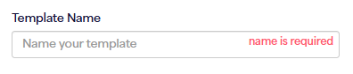Template name field