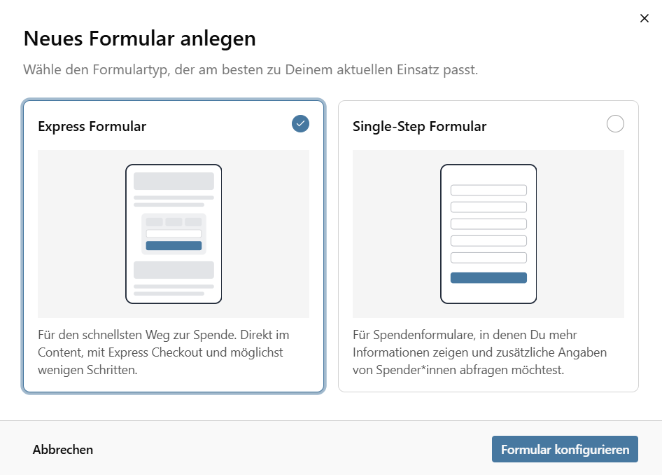 Screenshot der Auswahl zwischen Express Formular und Single-Step Formular