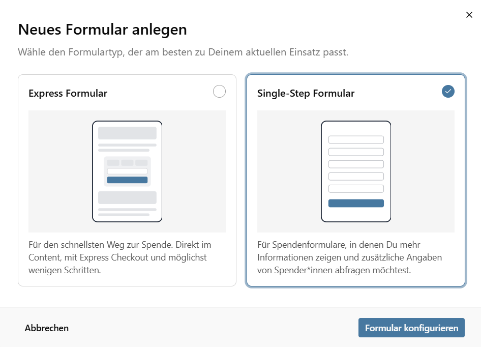 Screenshot der Auswahl zwischen Express Formular und Single-Step Formular