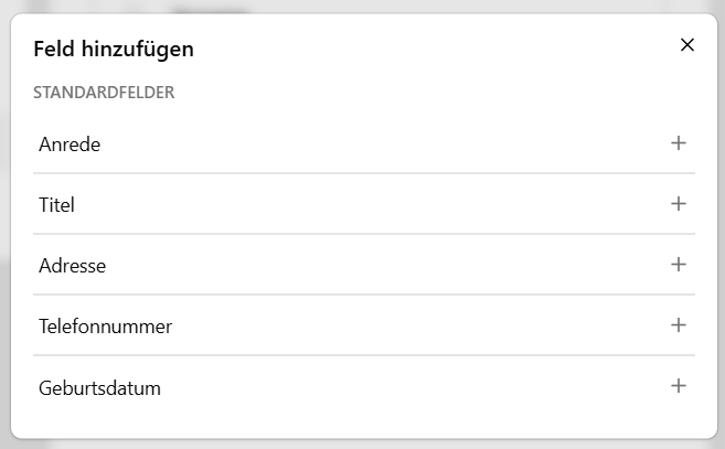 Auswahlfenster zum Hinzufügen weiterer Spenderdatenfelder