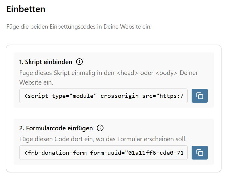 Einbettungscodes für Skript und Formularcode im Single-Step-Formular--Editor