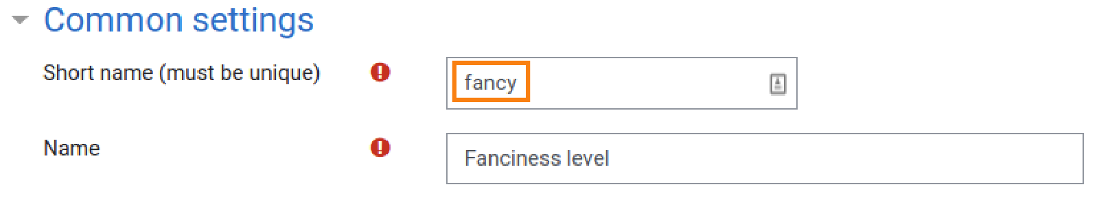 Custom user profile field Common settings Short name with example text filled in and circled in orange