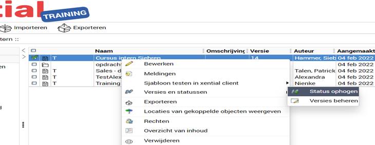Context menu with the Versions and statuses and Raise status options in xential|manager