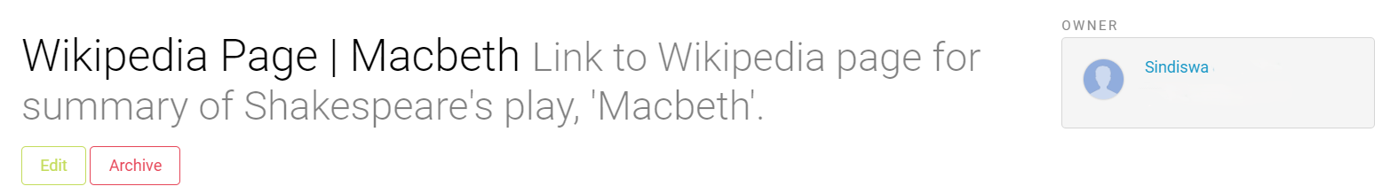 Resource titled 'Wikipedia Page | Macbeth' with edit and archive buttons. Owned by Sindiswa Gwaza.