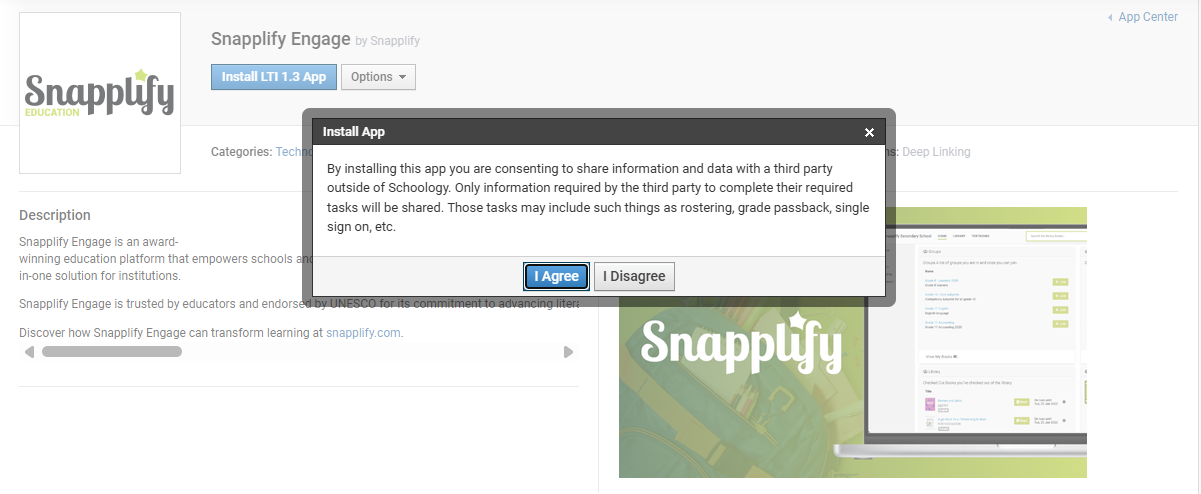 Snapplify Engage app listing in the Schoology App Center with a popup titled 'Install App' explaining data sharing consent, and buttons for 'I Agree' and 'I Disagree'.