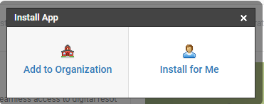 Schoology 'Install App' dialog with two options: 'Add to Organization' with a school icon and 'Install for Me' with a user icon.