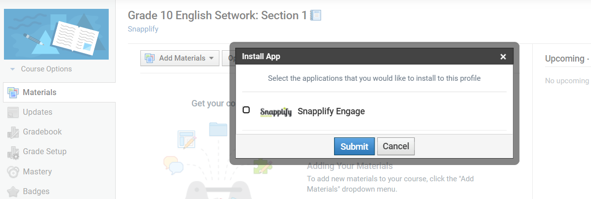 A popup window titled "Install App" appears on a school platform page for "Grade 10 English Setwork: Section 1". The popup allows the user to select and install "Snapplify Engage" by ticking a checkbox and clicking the "Submit" button.