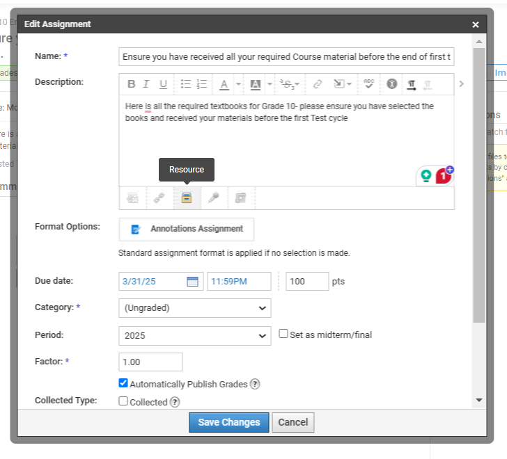 Edit Assignment window showing a form for setting up a Grade 10 course assignment. It includes fields for assignment name, description (about receiving textbooks before the first test cycle), due date, category, grading, and other settings like "Automatically Publish Grades" and "Annotations Assignment".