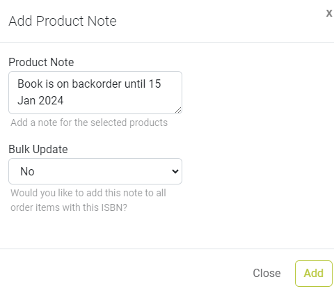 Type the product note, set Bulk Update to No, and click Add.