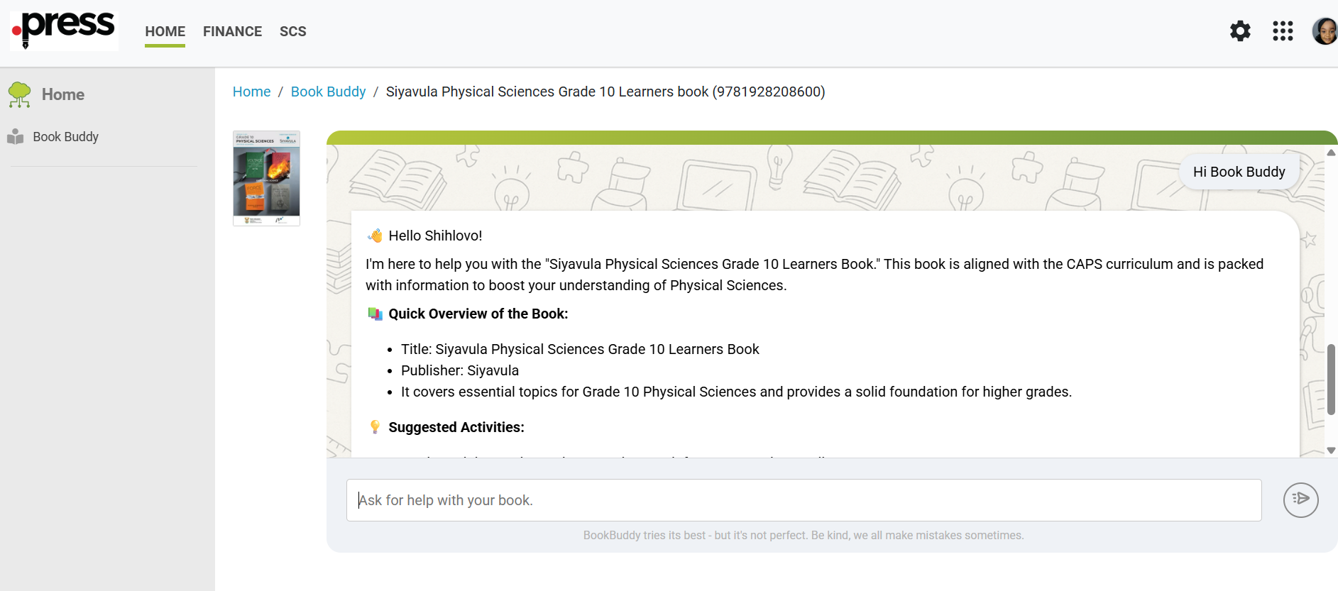 Book Buddy AI interface in Origin showing a chat window for the "Siyavula Physical Sciences Grade 10 Learners Book." The chat greets the user by name and displays a quick overview of the book including title, publisher, and curriculum alignment. The input field at the bottom prompts users to ask for help with their book.