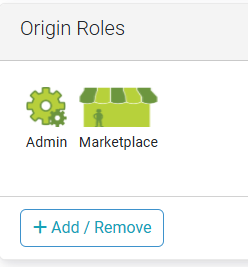 Origin Roles section showing two assigned roles: Admin with a gear icon, and Marketplace with a storefront icon. Below is an Add/Remove button to modify roles.
