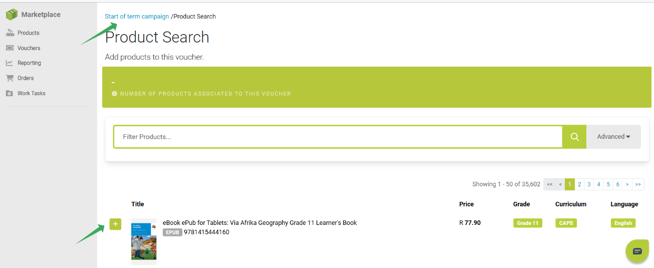 Screenshot of the Snapplify Press Marketplace Product Search page where products can be added to a voucher. The page shows a Product Search heading, a filter search bar, a highlighted banner indicating the number of products associated with the voucher, and a results table listing an ebook with price grade curriculum and language. Green arrows highlight the Start of term campaign link at the top and the add product plus icon next to a listed product.