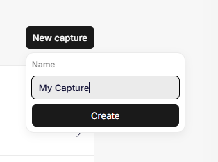 Creating a capture