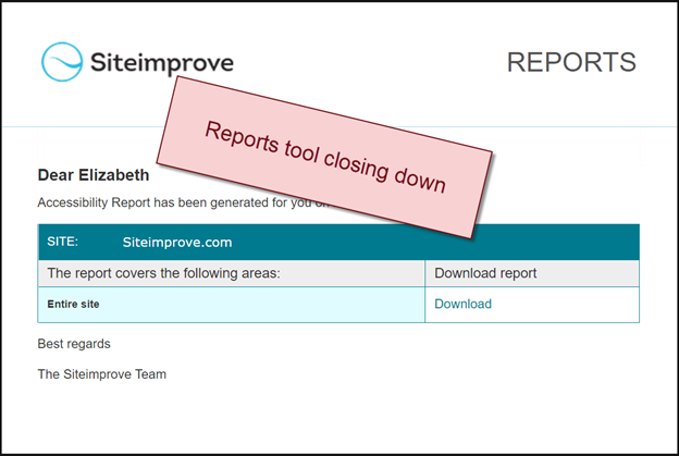 Email recieved when using older reports found under the Settings menu in the platform with message saying - Reports tool closing down