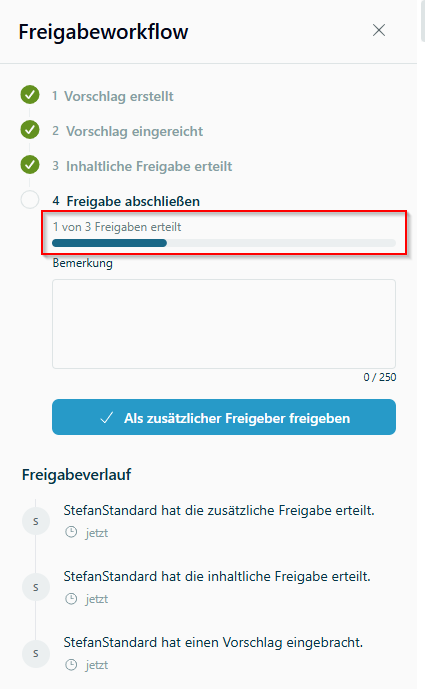 Freigabeworkflow mit Anzeige der bereits erteilten Freigaben