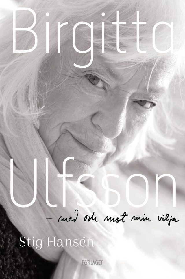 Birgitta-Ulfsson-Med-och-mot-min-vilja1 Birgitta-Ulfsson-Med-och-mot-min-vilja1