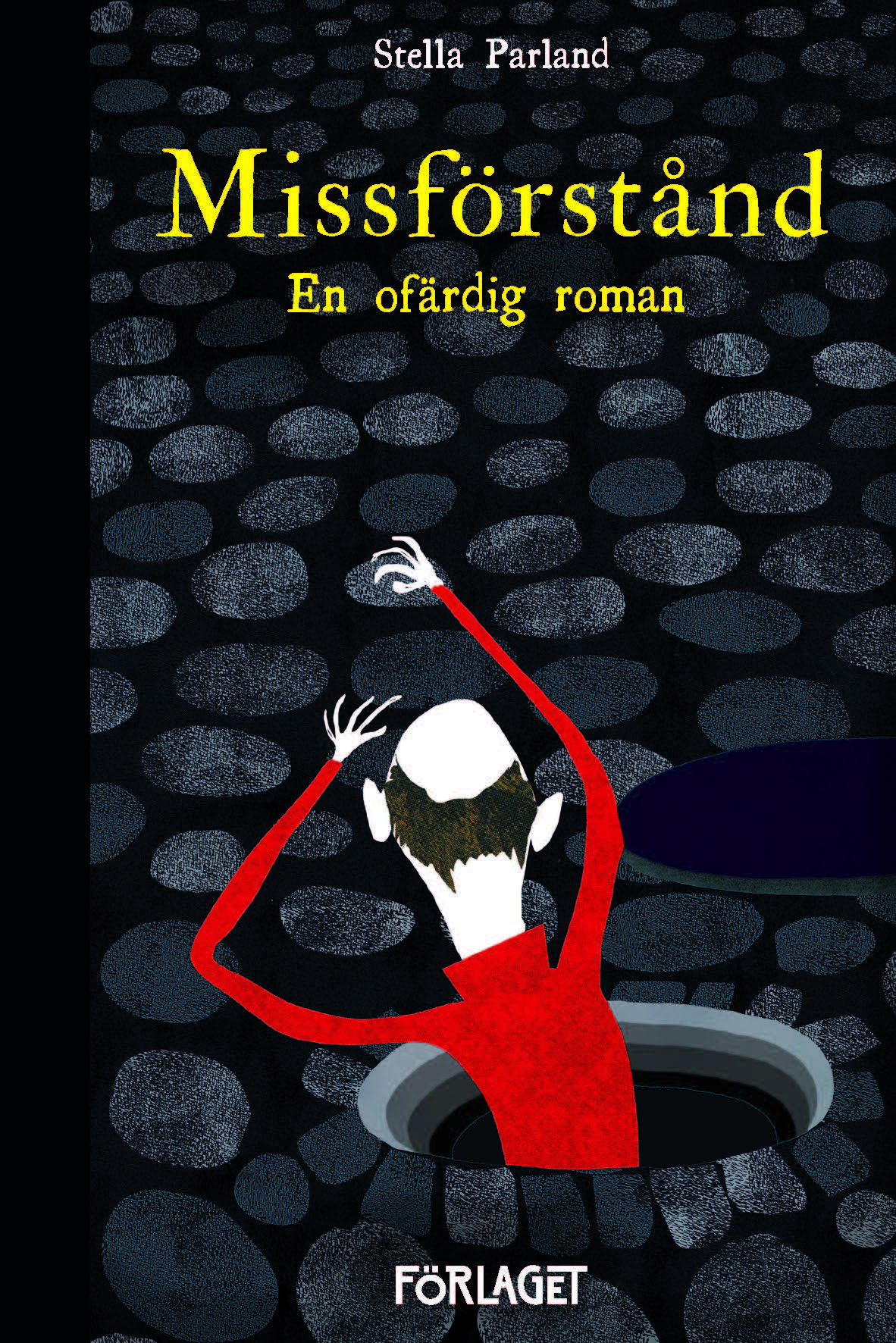 Missförstånd-omslag-2.11.18 Stella Parland: Missförstånd – en ofärdig roman