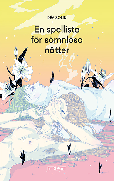 Spellista-DEA-omslaget_FINAL-R-1 Déa Solin: En spellista för sömnlösa nätter
