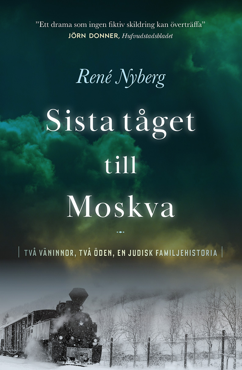 René-Nyberg-Sist-tåget-till-Moskva-FRAMPÄRM