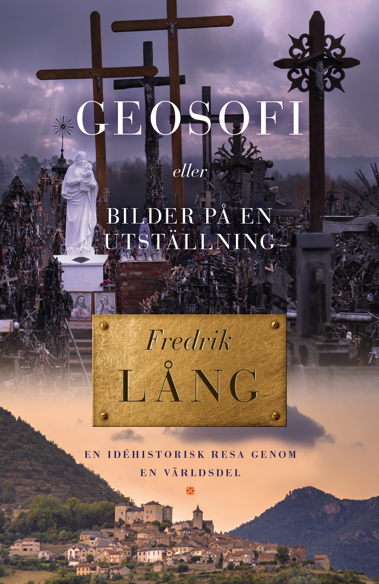 F. Lång GEOSOFI Fredrik Lång: Geosofi – Bilder på en utställning