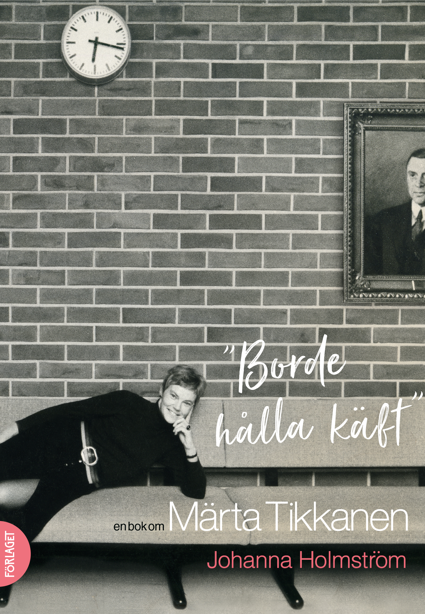 J. Holmström FRAMPÄRM 300 dpi. 24.8.20 Johanna Holmström: “Borde hålla käft” En bok om Märta Tikkanen