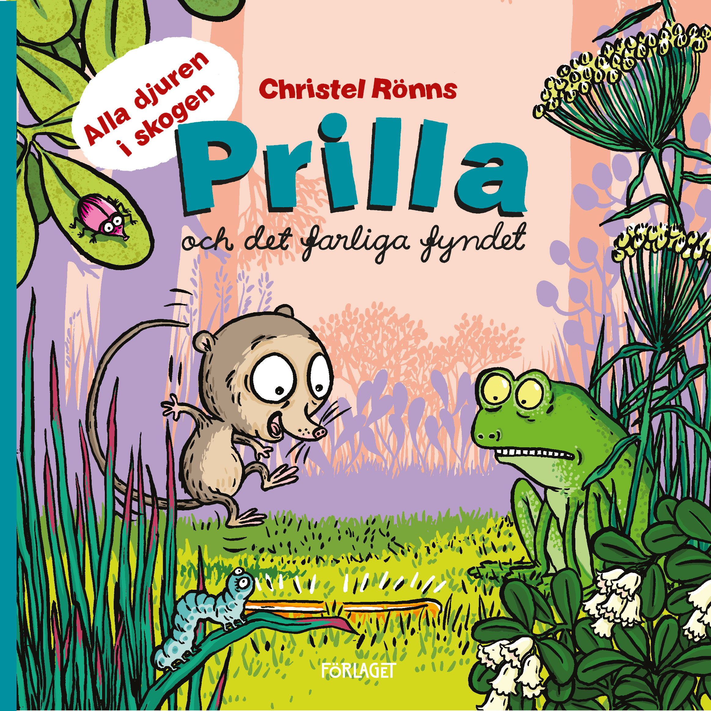 Prilla_ochdetfarligafyndet Christel Rönns: Prilla och det farliga fyndet