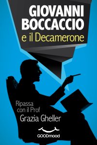 Giovanni Boccaccio e il Decamerone. Giovanni Boccaccio e il Decamerone.