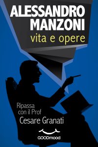 Alessandro Manzoni: vita e opere. Alessandro Manzoni: vita e opere.