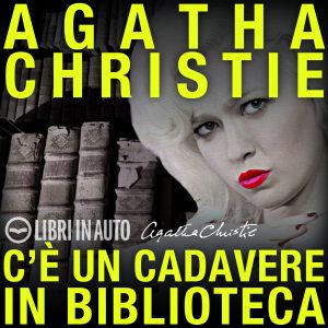 C'è un cadavere in biblioteca. C'è un cadavere in biblioteca.