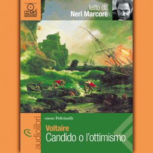 Candido o l'ottimismo letto da Neri Marcorè Candido o l'ottimismo letto da Neri Marcorè