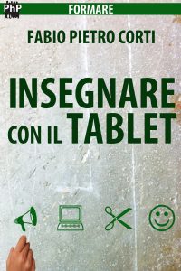 Insegnare con il tablet Insegnare con il tablet