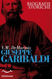 Giuseppe Garibaldi Giuseppe Garibaldi