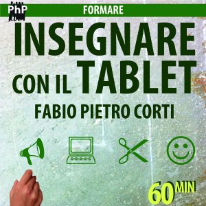 Insegnare con il tablet Insegnare con il tablet