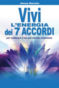 Vivi l'energia dei 7 accordi Vivi l'energia dei 7 accordi