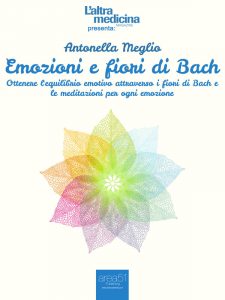 Emozioni e fiori di Bach Emozioni e fiori di Bach