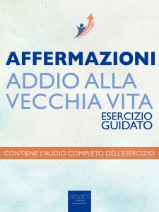 Dime Affermazioni - Addio alla vecchia vita Dime Affermazioni - Addio alla vecchia vita