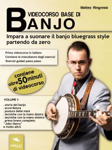 Videocorso base di banjo. Volume 1 Videocorso base di banjo. Volume 1