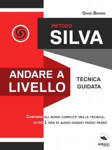 Metodo Silva. Andare a livello Metodo Silva. Andare a livello