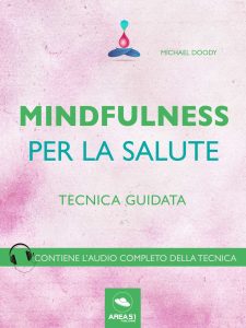 Mindfulness per la salute Mindfulness per la salute