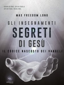 Gli insegnamenti segreti di Gesù Gli insegnamenti segreti di Gesù