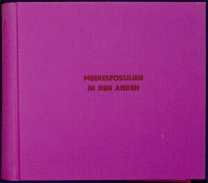 Gundula Schulze Eldowy, Bücher Im Eigenverlag, Buch &bdquo;MEERESFOSSILIEN IN DEN ANDEN&ldquo;, Unikat, Format: 29x27cm, in Leinen gebunden, 90 farbige Photographien der Gr&ouml;&szlig;e: 22,0 x 14,4 cm, C-Prints, signiert, datiert, betitelt, (siehe gleichnamige Serie)