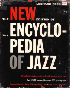 The New Encyclopedia of Jazz - Леонард Фезер (Leonard Feather) - 4 главных достижения в джазе