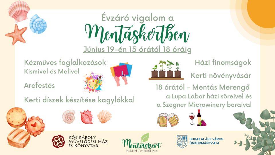 Évadzáró Vigadalom a Mentáskertben