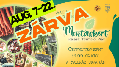 A Mentáskert Termelői Piac nyári zárva tartása 2025. augusztus 7-22. között