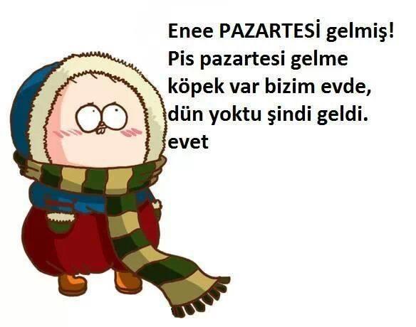 Evet yarın pazartesi düşünceleri alalım?