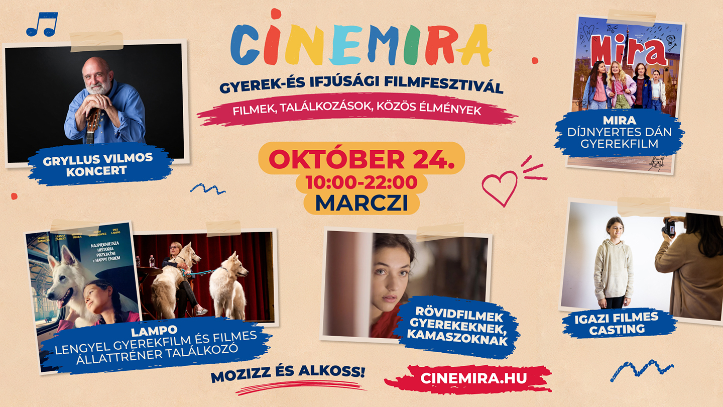 Mozizz és alkoss! CINEMIRA FESZTIVÁL
